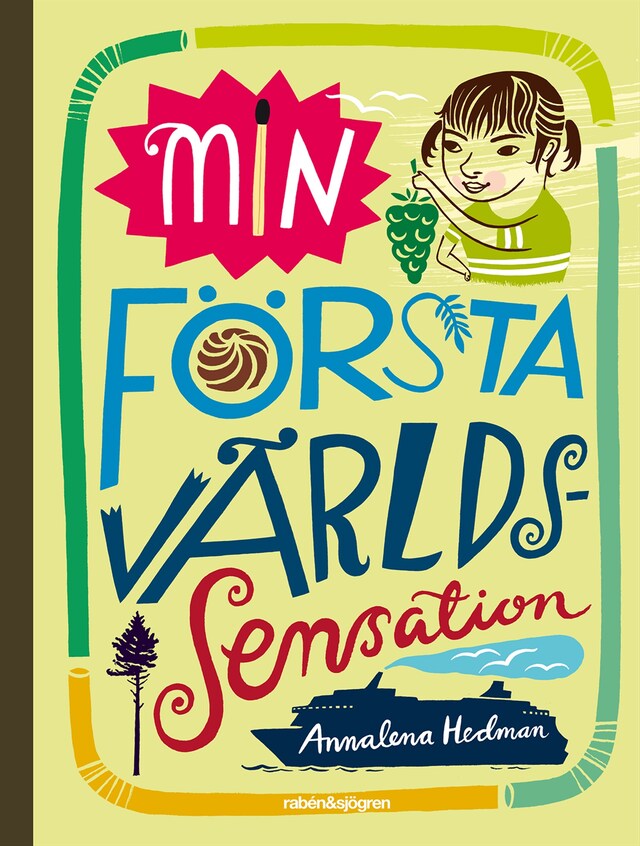 Book cover for Min första världssensation