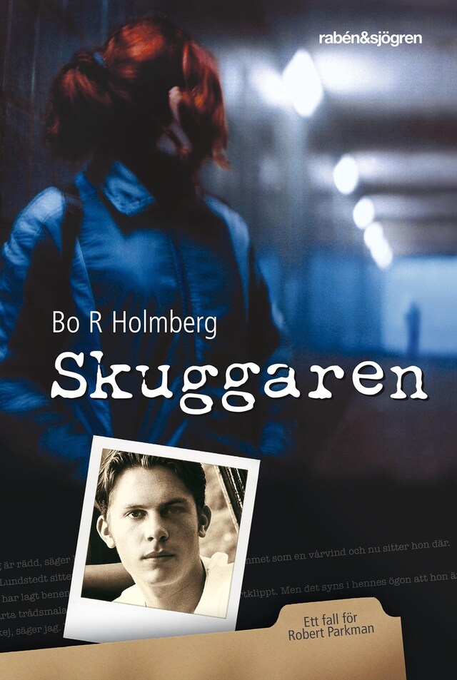 Book cover for Skuggaren : Ett fall för Robert Parkman