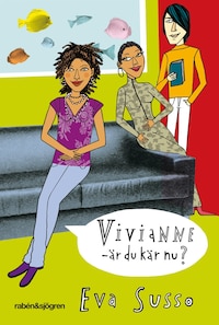Vivianne - är du kär nu?