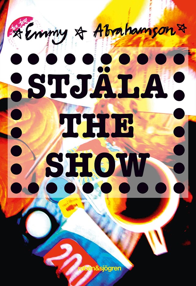 Book cover for Stjäla the show