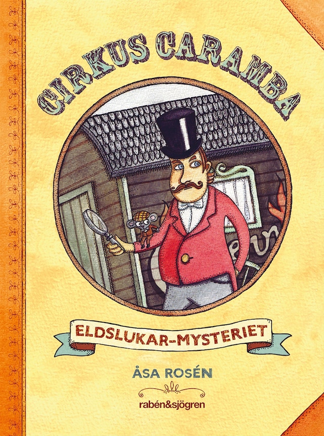 Book cover for Cirkus Caramba. Eldslukar-mysteriet