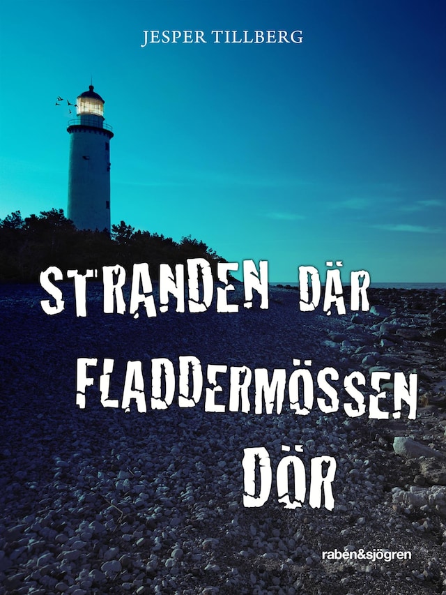Book cover for Stranden där fladdermössen dör