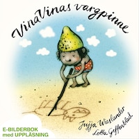 Vina Vinas vargpinne (e-bok + ljud)