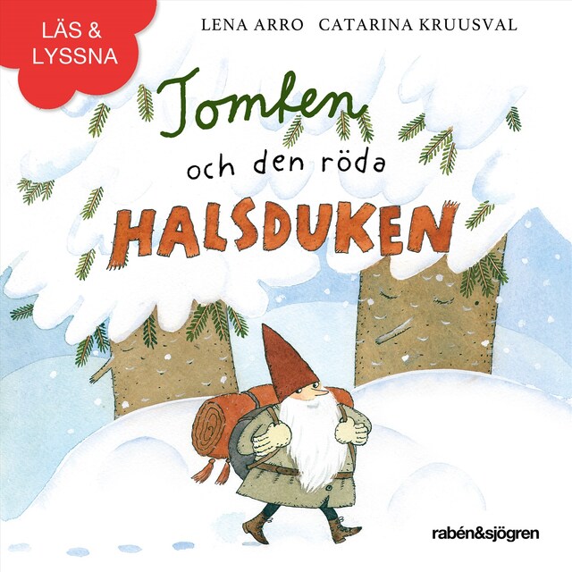 Book cover for Tomten och den röda halsduken (e-bok + ljud)