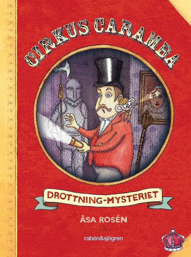 Book cover for Cirkus Caramba. Drottning-mysteriet