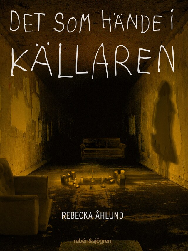 Book cover for Det som hände i källaren