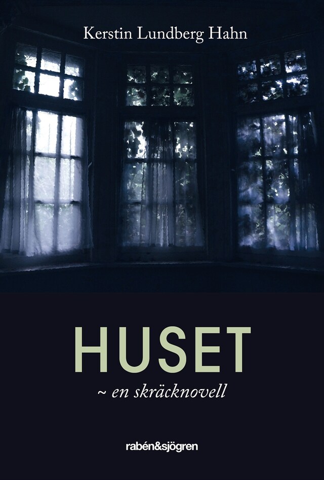 Okładka książki dla Huset : en skräcknovell