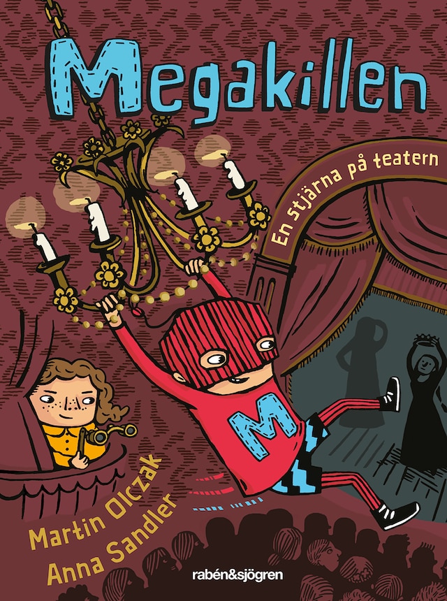 Book cover for Megakillen. En stjärna på teatern