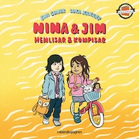 Nina & Jim. Hemlisar & kompisar