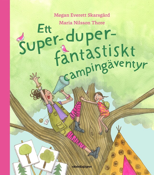 Book cover for Ett super-duper-fantastiskt campingäventyr