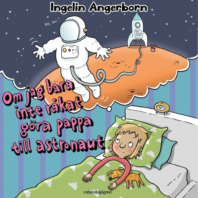 Okładka książki dla Om jag bara inte råkat göra pappa till astronaut