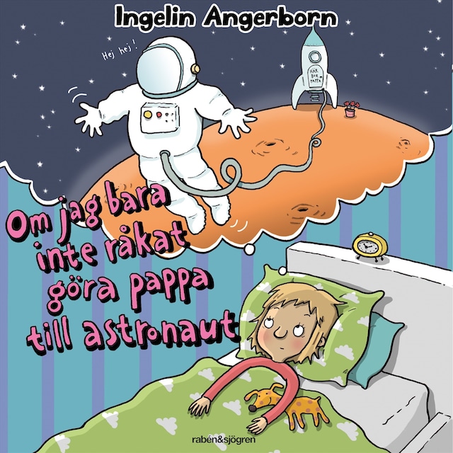 Buchcover für Om jag bara inte råkat göra pappa till astronaut