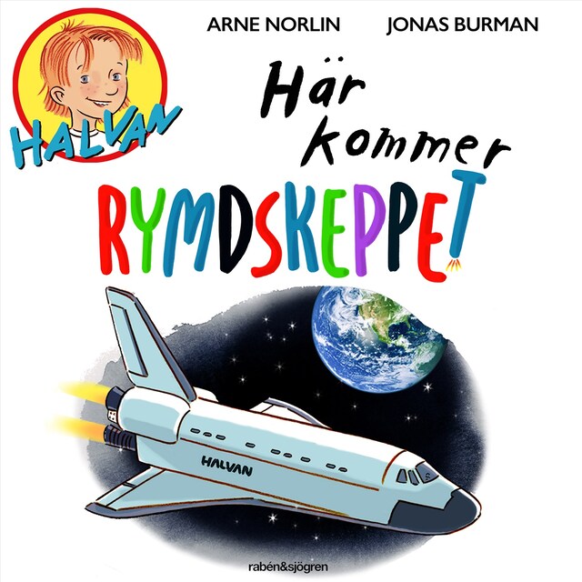 Book cover for Här kommer rymdskeppet