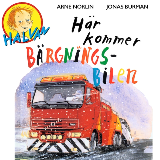 Okładka książki dla Här kommer bärgningsbilen