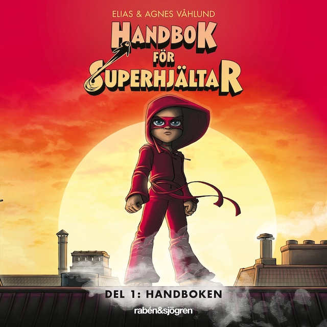 Book cover for Handbok för superhjältar. Handboken