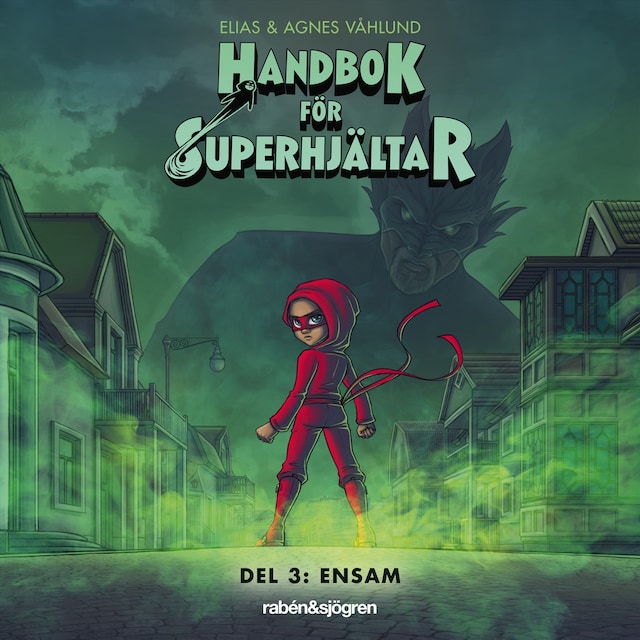 Book cover for Handbok för superhjältar. Ensam