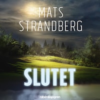 Slutet av Mats Strandberg