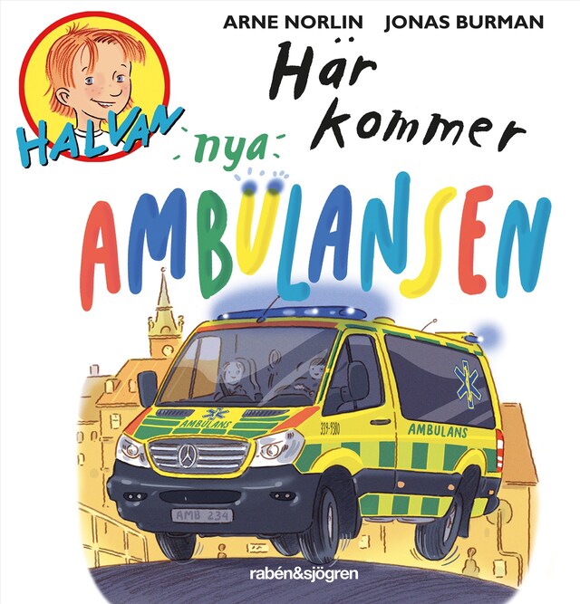 Couverture de livre pour Här kommer nya ambulansen