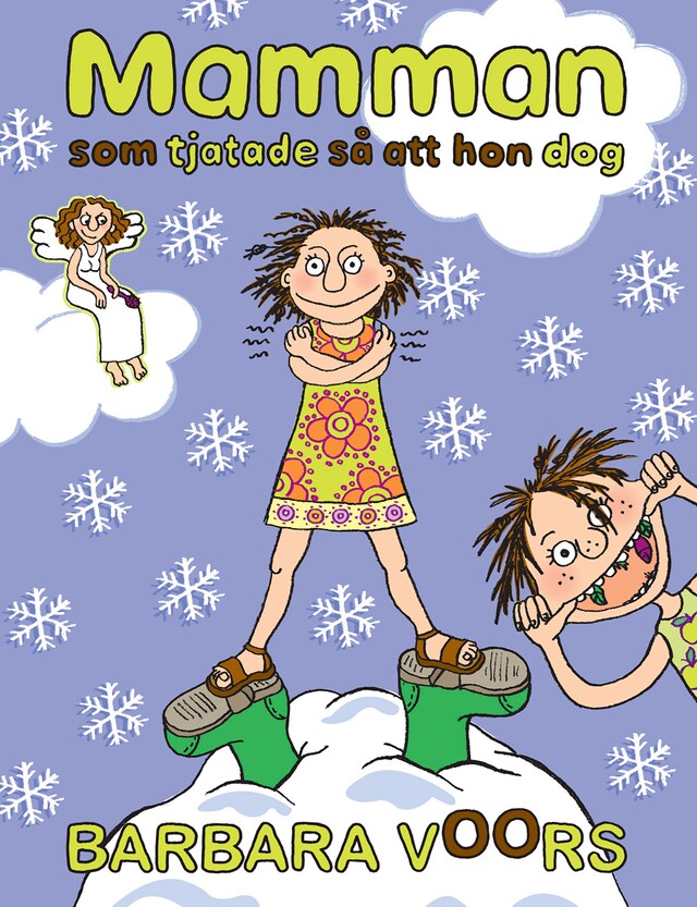 Book cover for Mamman som tjatade så att hon dog