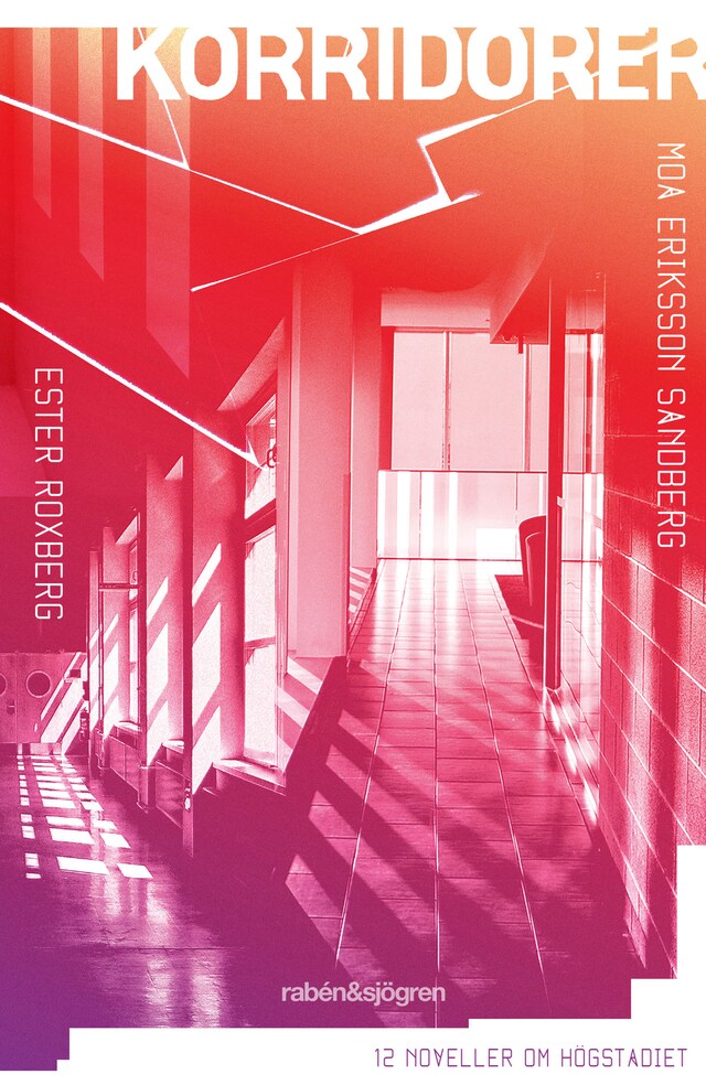 Book cover for Korridorer : 12 noveller om högstadiet