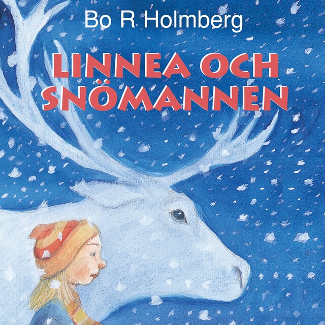 Couverture de livre pour Linnea och snömannen