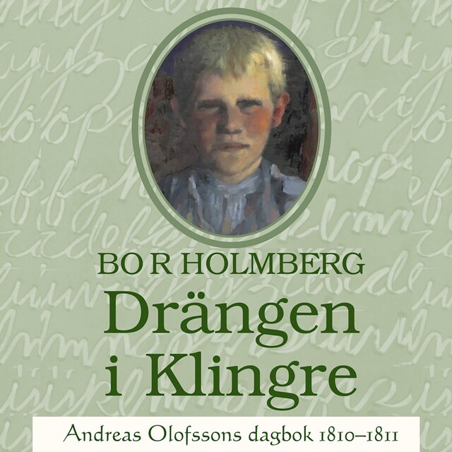 Bokomslag for Drängen i Klingre : Andreas Olofssons dagbok 1810-1811