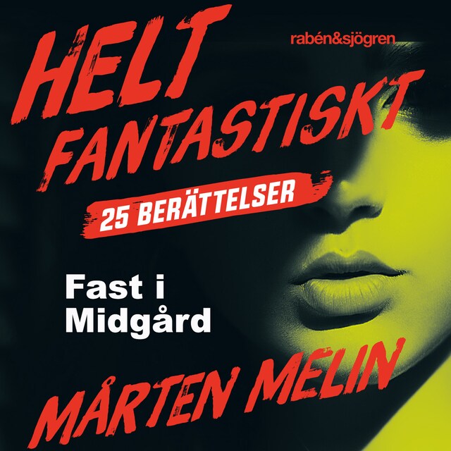 Boekomslag van Fast i Midgård : en novell ur samlingen Helt fantastiskt