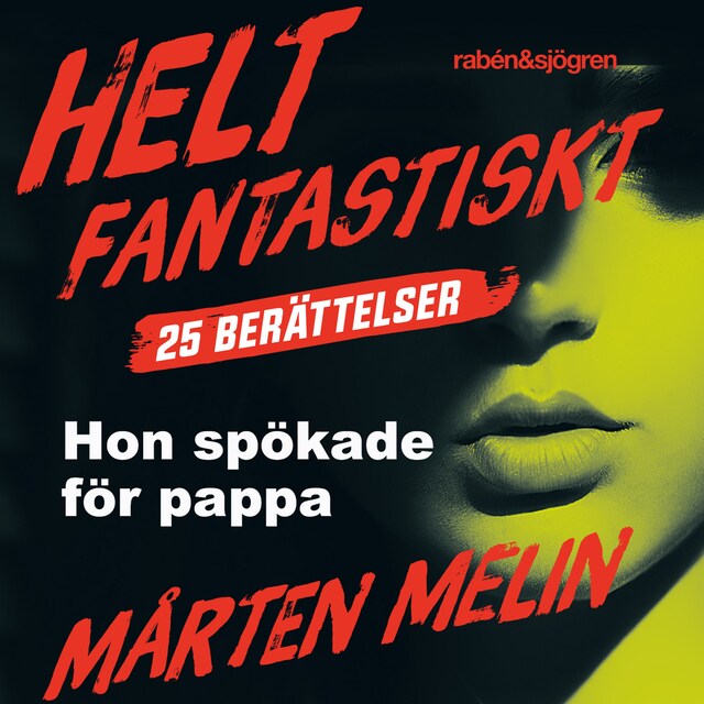 Book cover for Hon spökade för pappa : en novell ur samlingen Helt fantastiskt
