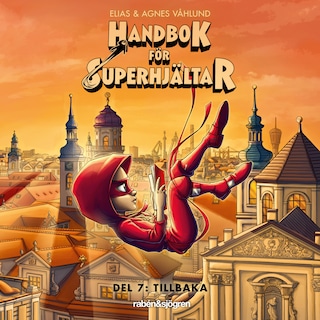 Handbok för superhjältar Del 7: Tillbaka bookCoverFor