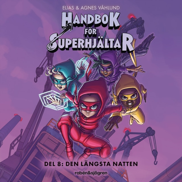 Portada de libro para Handbok för superhjältar. Den längsta natten