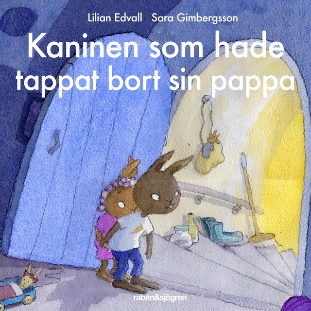 Book cover for Kaninen som hade tappat bort sin pappa
