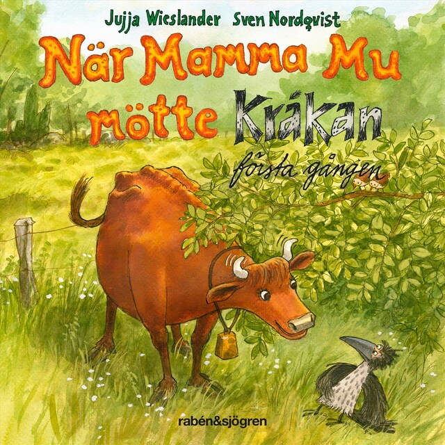 Copertina del libro per När Mamma Mu mötte Kråkan första gången