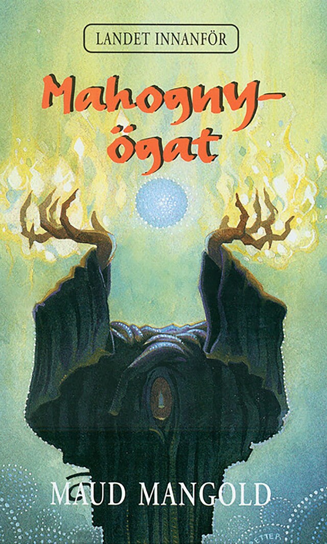 Book cover for Mahognyögat