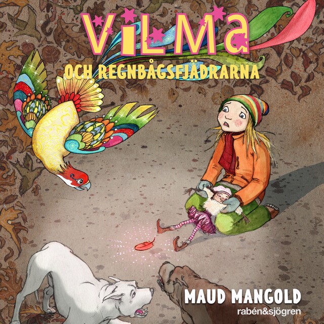 Book cover for Vilma och regnbågsfjädrarna