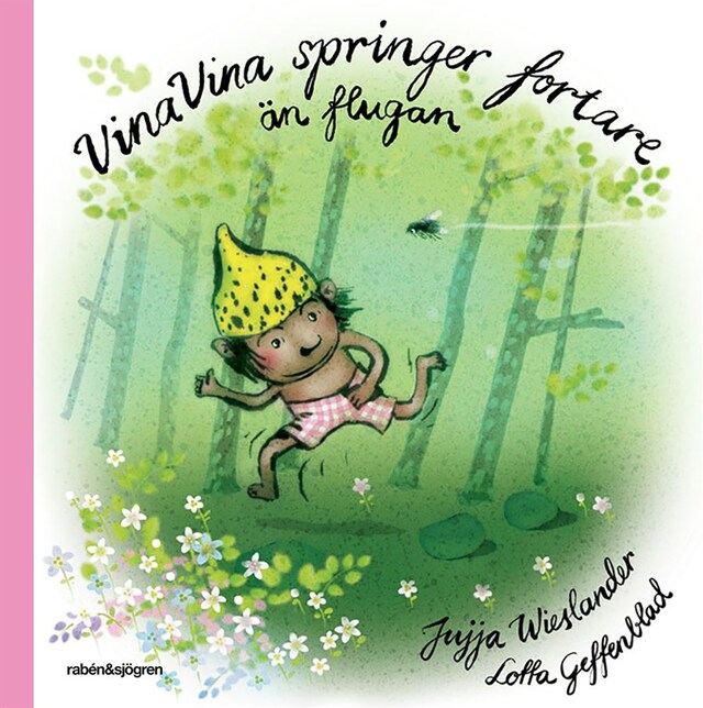 Couverture de livre pour Vina Vina springer fortare än flugan