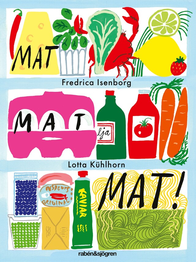 Bokomslag för Mat, mat, mat