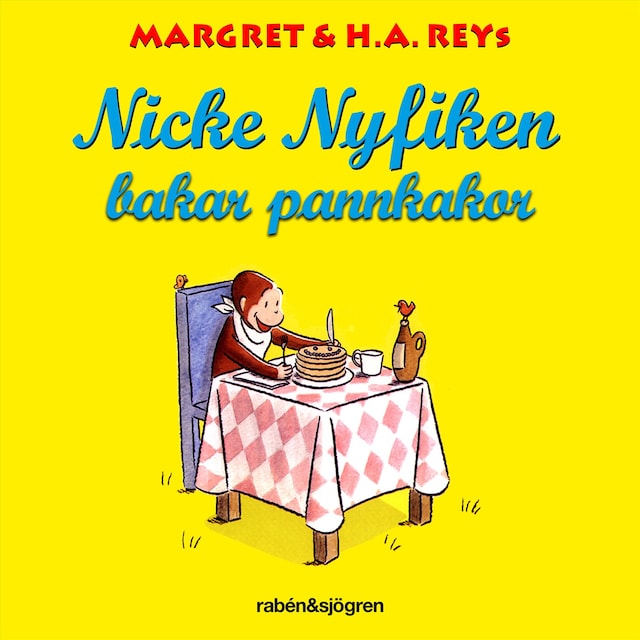 Book cover for Nicke Nyfiken bakar pannkakor