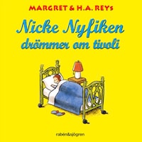 Nicke Nyfiken drömmer om tivoli