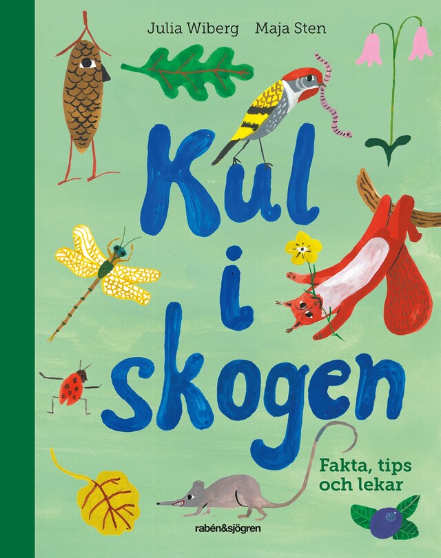 Couverture de livre pour Kul i skogen : fakta, tips och lekar