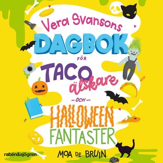 Vera Svansons dagbok för tacoälskare och halloweenfantaster bookCoverFor