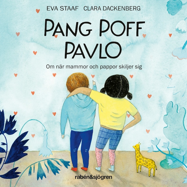Book cover for Pang Poff Pavlo : om när mammor och pappor skiljer sig