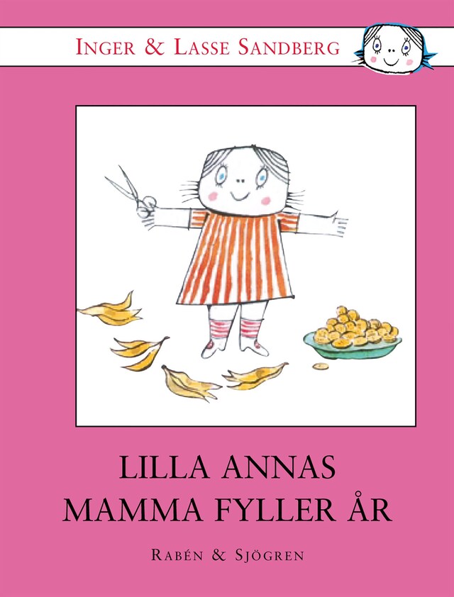 Portada de libro para Lilla Annas mamma fyller år