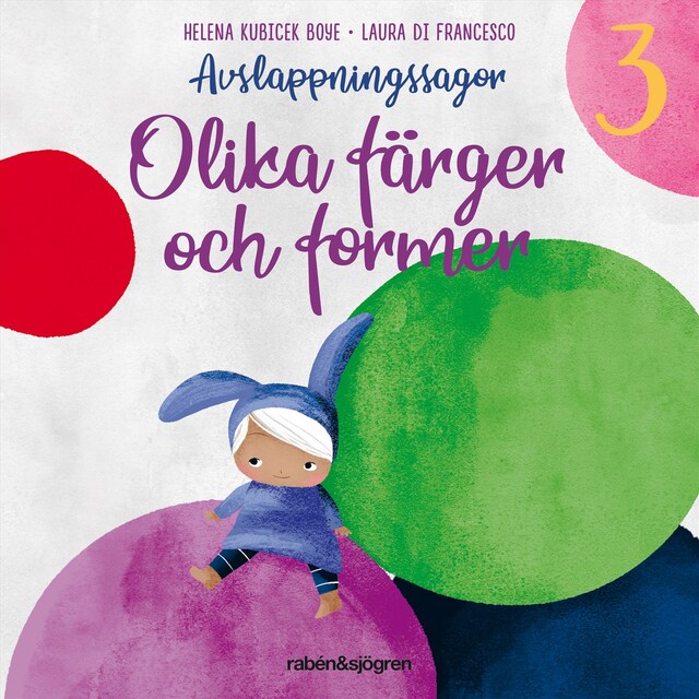 Couverture de livre pour Avslappningssagor. Färger och former