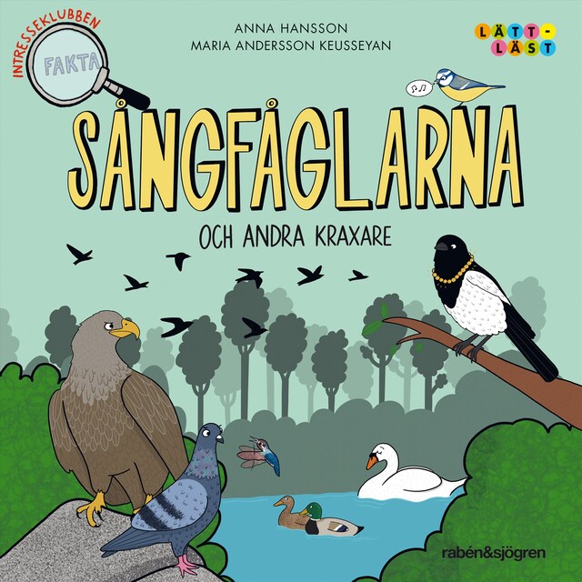 Book cover for Sångfåglarna och andra kraxare