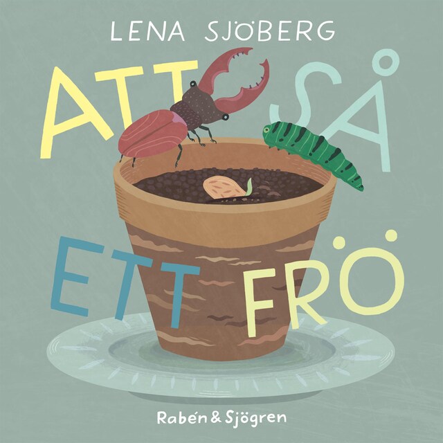 Book cover for Att så ett frö