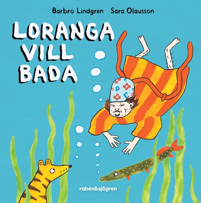 Book cover for Loranga vill bada