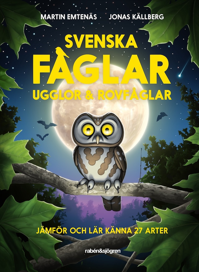 Buchcover für Svenska fåglar : ugglor och rovfåglar : jämför och lär känna 29 arter