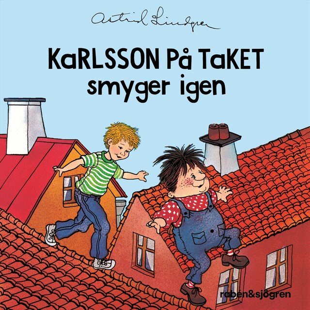 Couverture de livre pour Karlsson på taket smyger igen