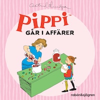 Pippi går i affärer (Ljudsaga)