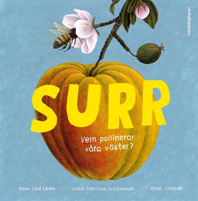 Boekomslag van Surr : vem pollinerar våra växter?